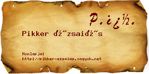 Pikker Ézsaiás névjegykártya